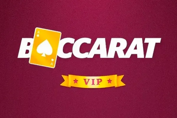 Baccarat VIP